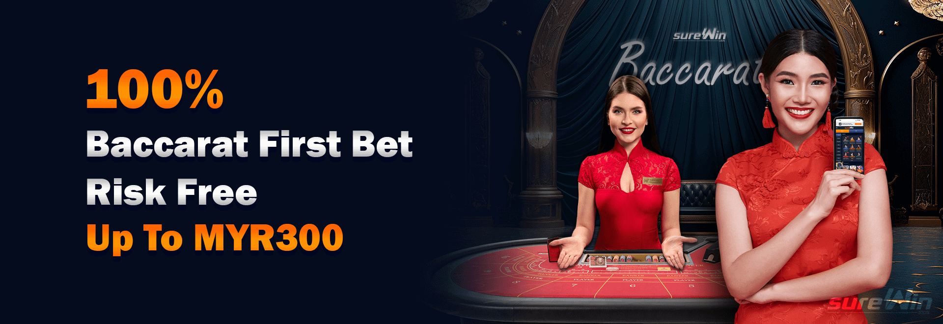 Baccarat First Bet - sureWin Malaysia